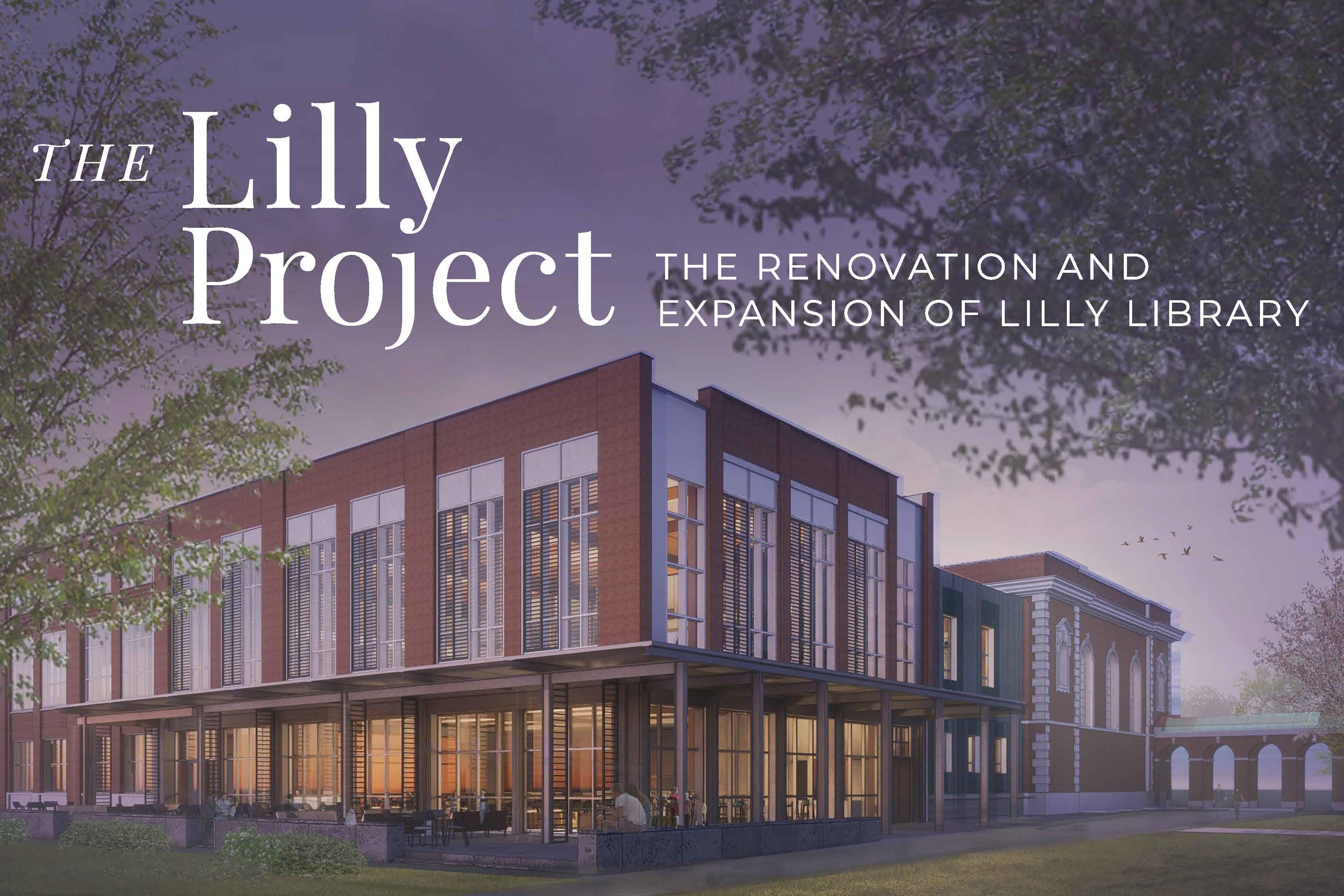 Lilly Library Renovation